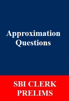 approximation-questions-for-sbi-clerk-prelims-exam-english-and-hindi