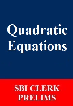 quadratic-equations-for-sbi-clerk-prelims-exam-english-and-hindi
