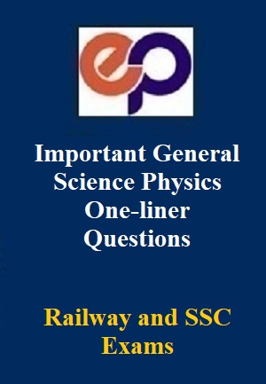 important-general-science-physics-one-liner-questions-for-railway-and-ssc-exams