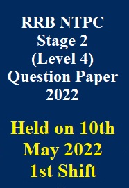 rrb-ntpc-stage-2-level-4-question-paper-held-on-10th-may-1st-shift