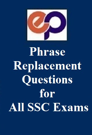 phrase-replacement-questions-for-the-upcoming-ssc-exams