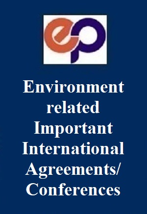 environment-related-important-international-agreements-conferences