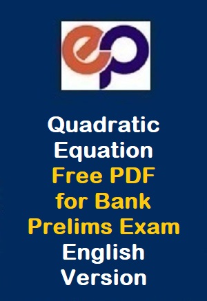 quadratic-equation-free-pdf-for-bank-prelims-exam-set-2-english-version